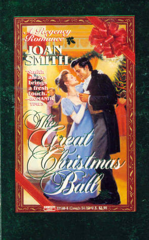 The Great Christmas Ball (1993) by Joan Smith