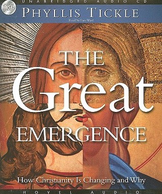 The Great Emergence: How Christianity is Changing and Why (2008)