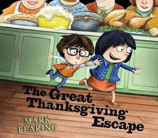 The Great Thanksgiving Escape (2014) by Mark Fearing