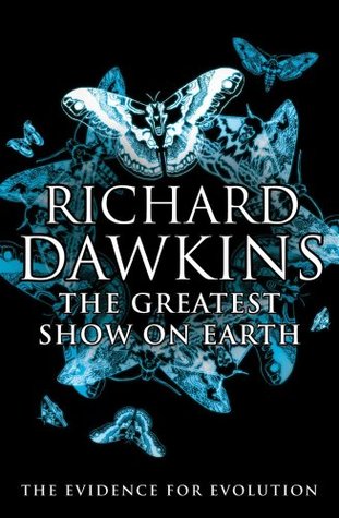 The Greatest Show on Earth: The Evidence for Evolution (2009) by Richard Dawkins