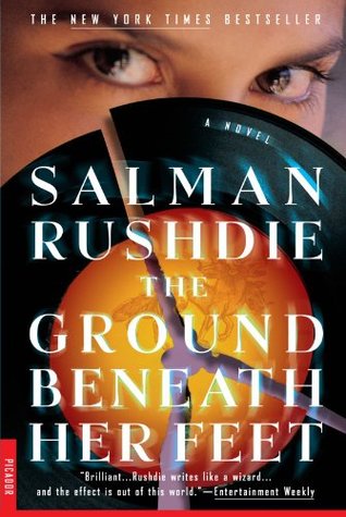 The Ground Beneath Her Feet (2000) by Salman Rushdie