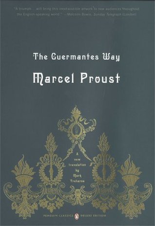 The Guermantes Way (2005) by Marcel Proust