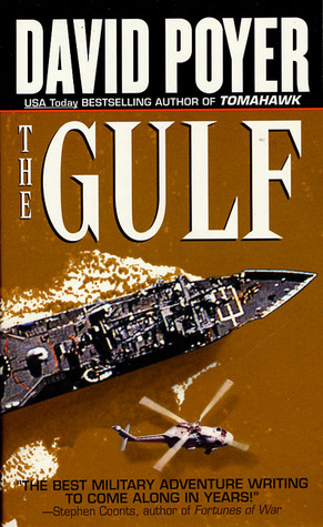 The Gulf (1991) by David Poyer