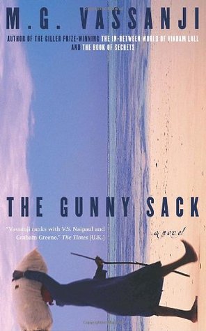 The Gunny Sack (2005) by M.G. Vassanji