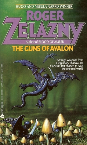 The Guns of Avalon (1986) by Roger Zelazny