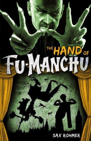 The Hand of Fu-Manchu (2012)