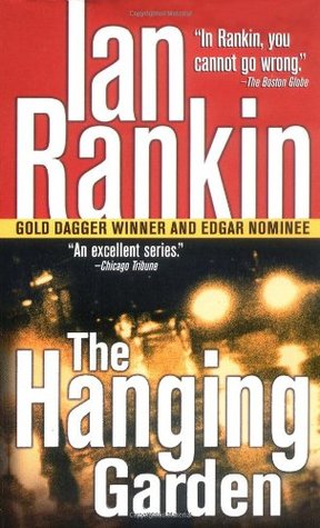 The Hanging Garden (1999) by Ian Rankin