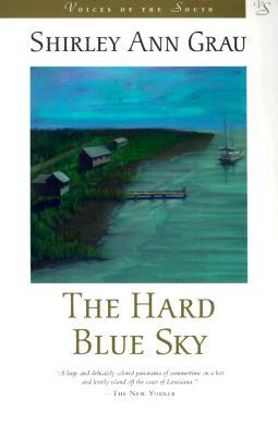 The Hard Blue Sky (2001) by Shirley Ann Grau