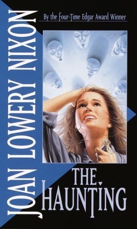 The Haunting (2000) by Joan Lowery Nixon