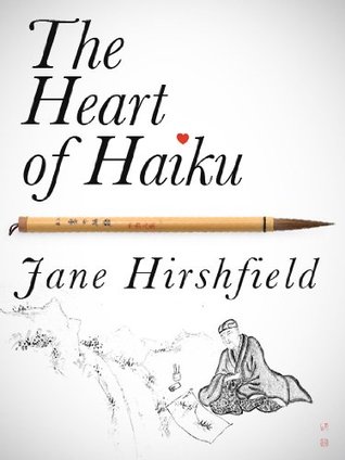 The Heart of Haiku (Kindle Single) (2011)