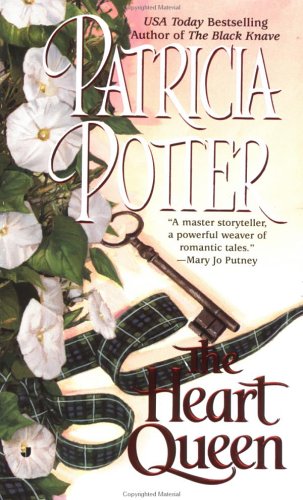 The Heart Queen (2001) by Patricia Potter