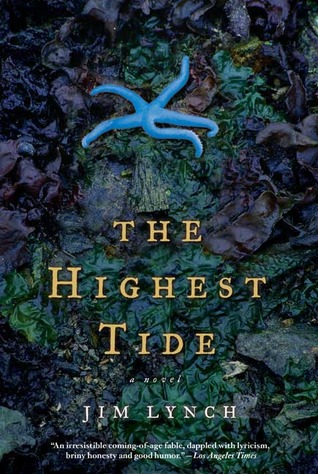 The Highest Tide (2006) by Jim Lynch