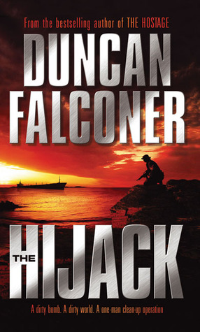 The Hijack (2004) by Duncan Falconer