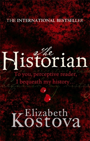 The Historian (2015) by Elizabeth Kostova