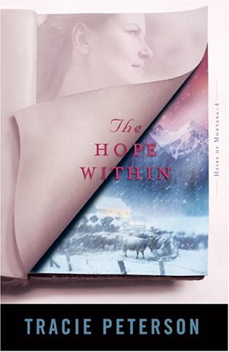 The Hope Within (2005) by Tracie Peterson