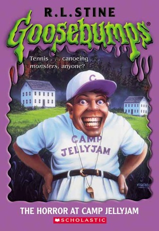 The Horror at Camp Jellyjam (2003) by R.L. Stine