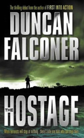 The Hostage (2003) by Duncan Falconer
