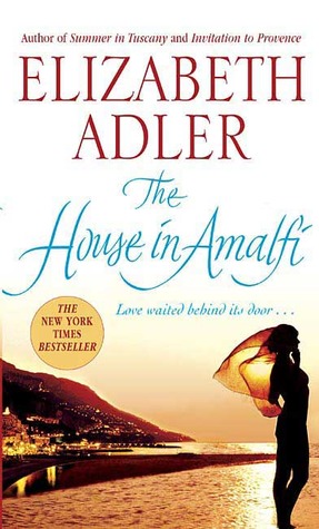 The House in Amalfi (2006) by Elizabeth Adler