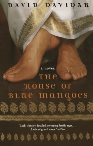 The House of Blue Mangoes (2003) by David Davidar