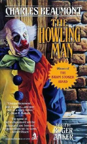 The Howling Man (1992) by Charles Beaumont