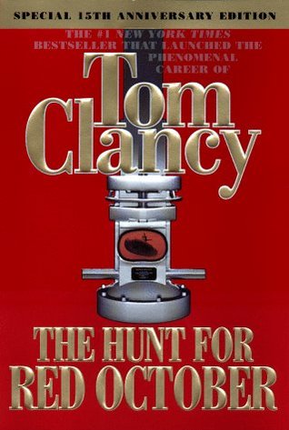 The Hunt for Red October (1999) by Tom Clancy