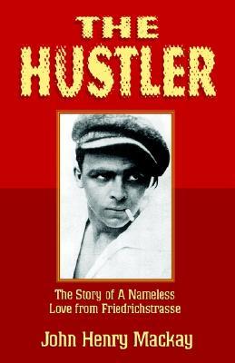 The Hustler (2002) by John Henry Mackay