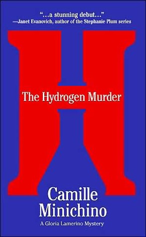 The Hydrogen Murder (2003) by Camille Minichino