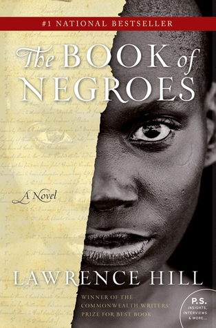 The Illustrated Book of Negroes (2011) by Lawrence Hill