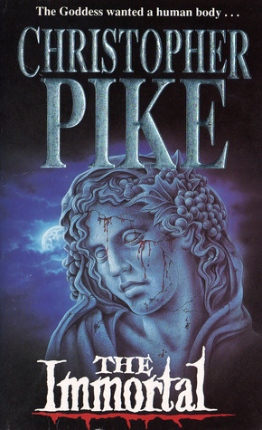 The Immortal (1993) by Christopher Pike