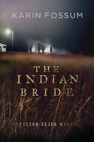 The Indian Bride (2007) by Karin Fossum