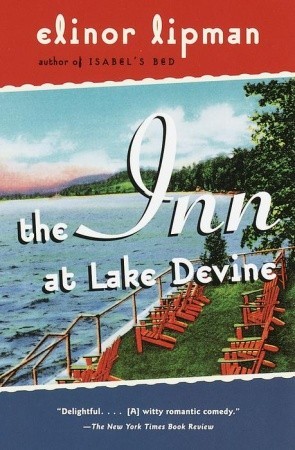 The Inn at Lake Devine (1999) by Elinor Lipman