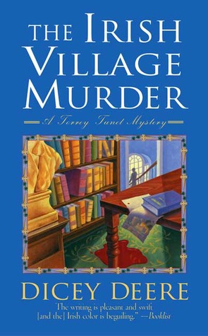 The Irish Village Murder (2005) by Dicey Deere