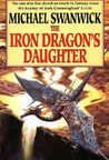 The Iron Dragon's Daughter (2012)