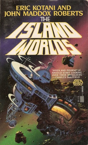 The Island Worlds (1987) by John Maddox Roberts