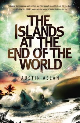 The Islands at the End of the World (2014) by Austin Aslan