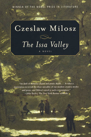 The Issa Valley (2000) by Czesław Miłosz