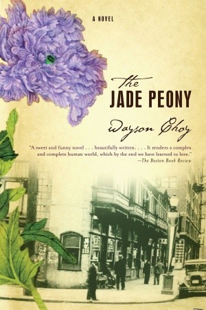 The Jade Peony (2007) by Wayson Choy