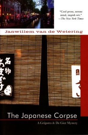 The Japanese Corpse (2003) by Janwillem van de Wetering