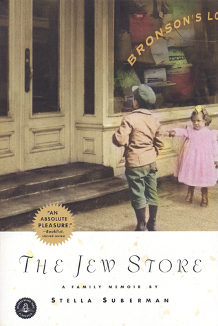 The Jew Store (2001) by Stella Suberman