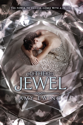 The Jewel (2014) by Amy Ewing