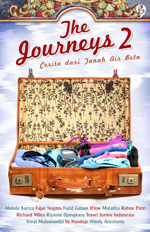 The Journeys 2: Cerita dari Tanah Air Beta (2012) by Alanda Kariza