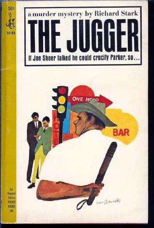 The Jugger (1965) by Richard Stark