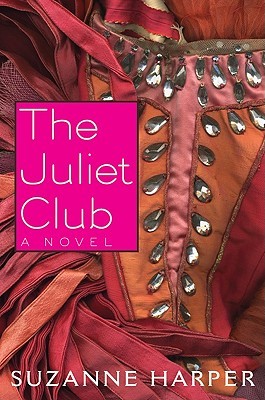 The Juliet Club (2008) by Suzanne Harper