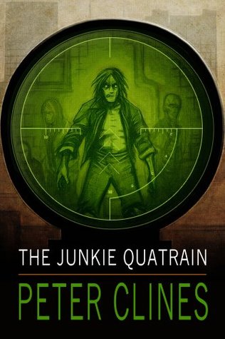 The Junkie Quatrain (2011)