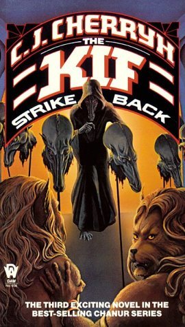 The Kif Strike Back (1991) by C.J. Cherryh