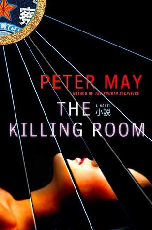 The Killing Room (2008) by Peter  May