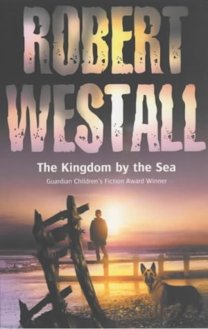 The Kingdom by the Sea (2002) by Robert Westall