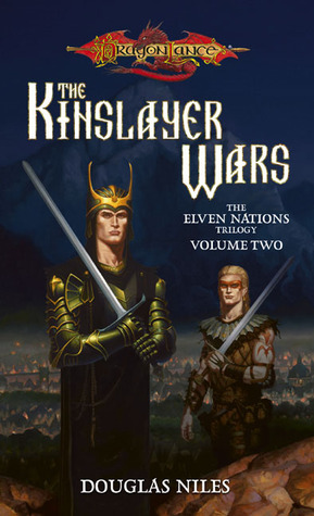 The Kinslayer Wars (2004) by Douglas Niles