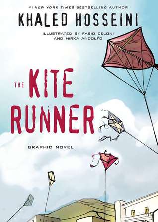 The Kite Runner: Graphic Novel (2011) by Khaled Hosseini