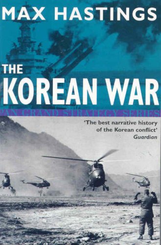 The Korean War (2000) by Max Hastings